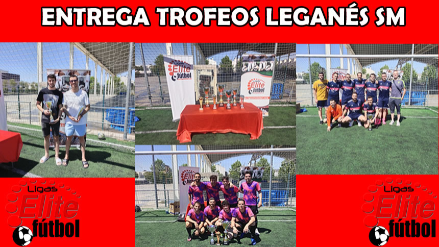ENTREGA DE TROFEOS LEGANES SABADO MAÑANA
